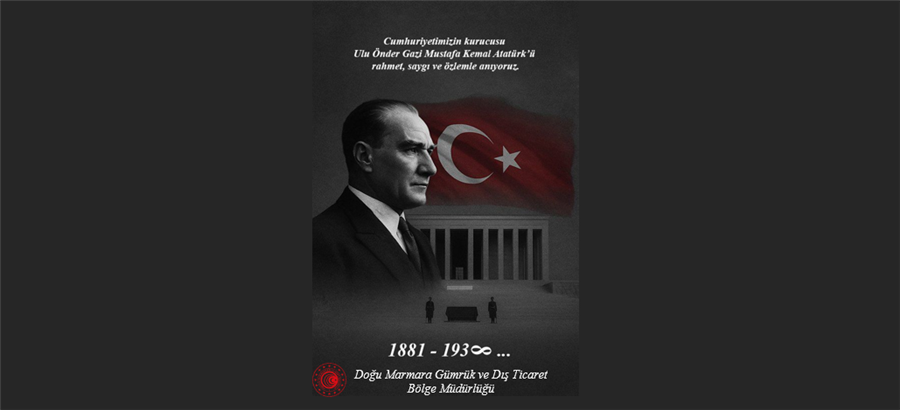 10 Kasım Atatürk'ü Anma Günü